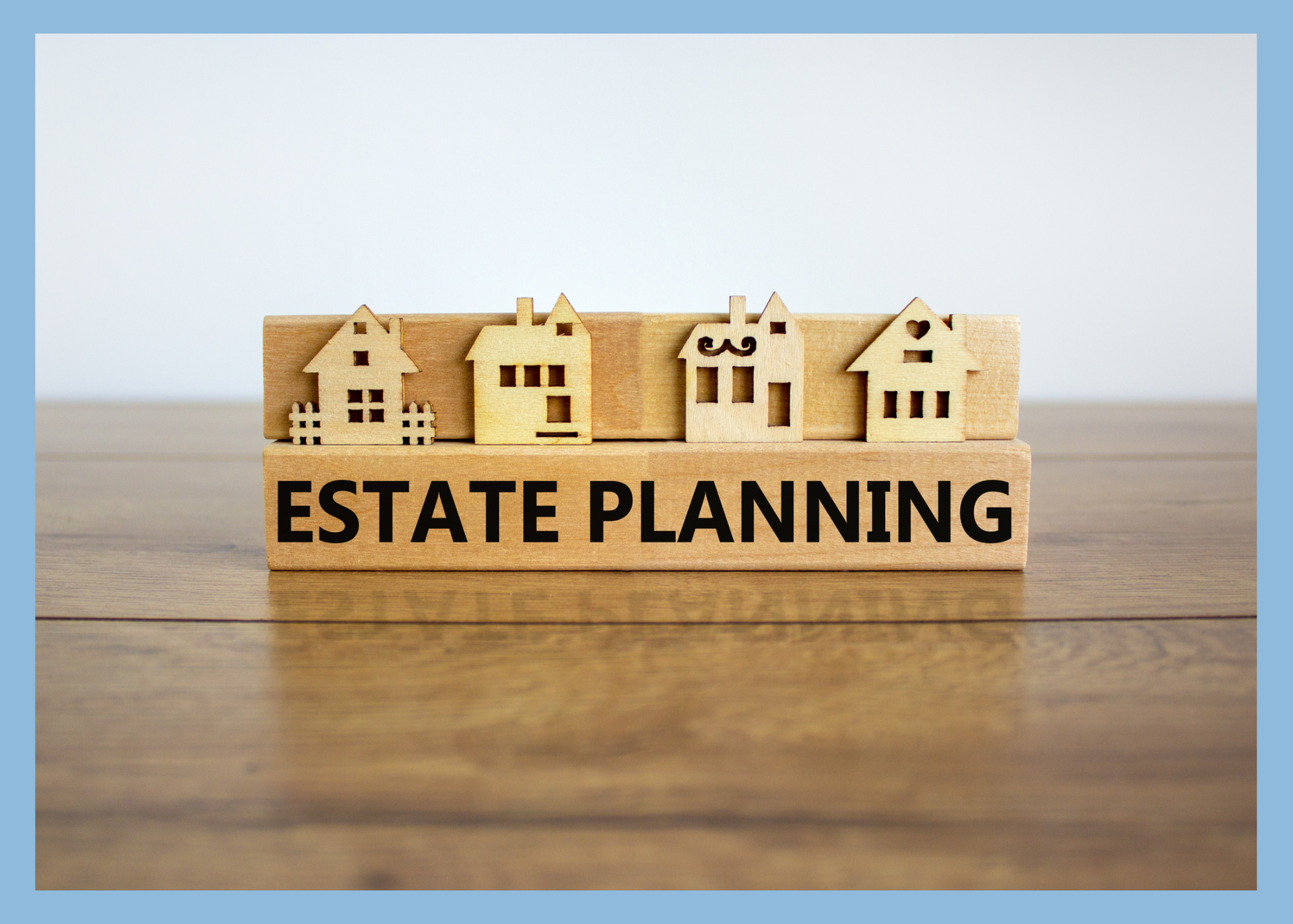 October: National Estate Planning Awareness Month