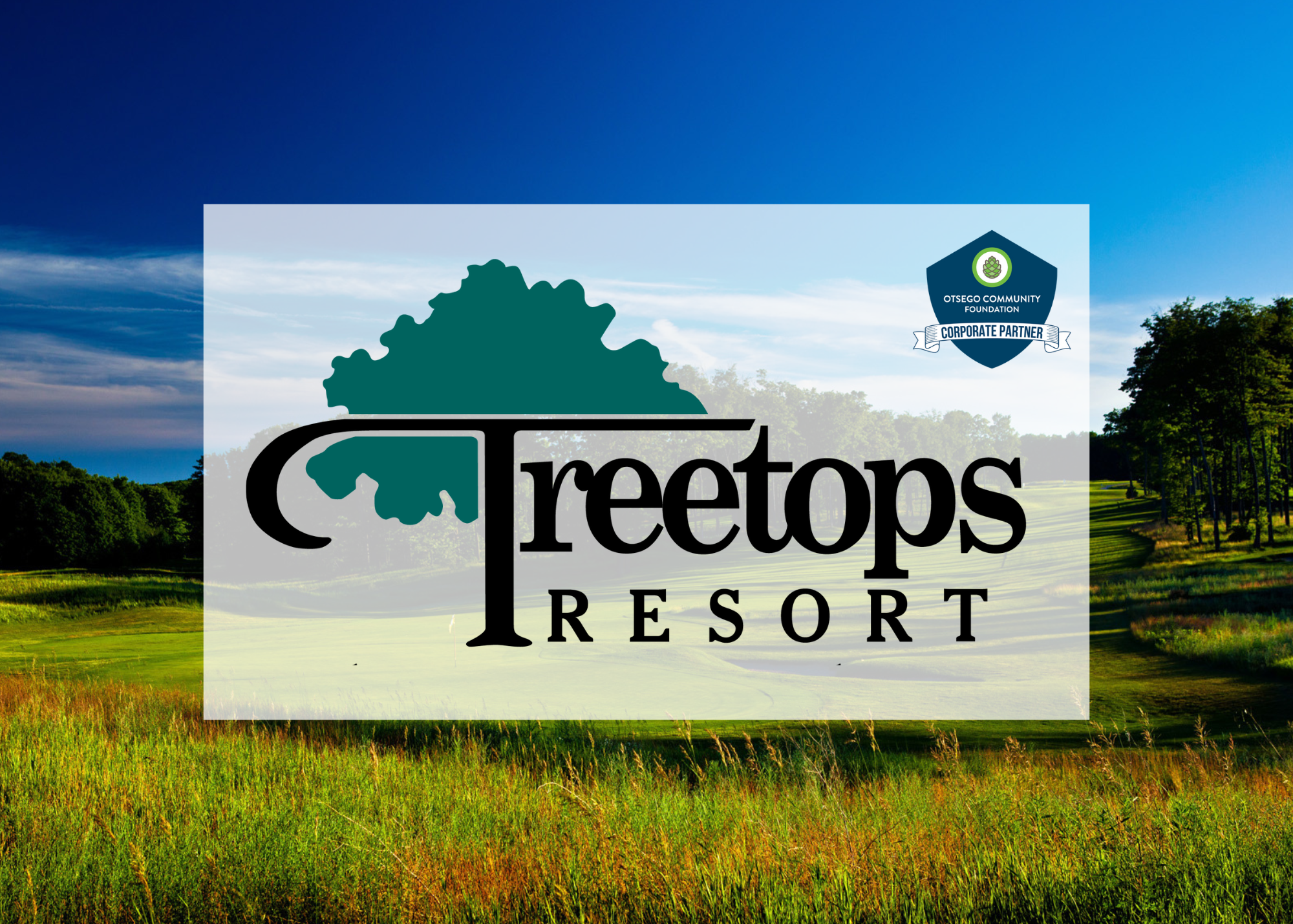 Corporate Partnership in Action—Treetops Resort Elevates Community Investment with OCF