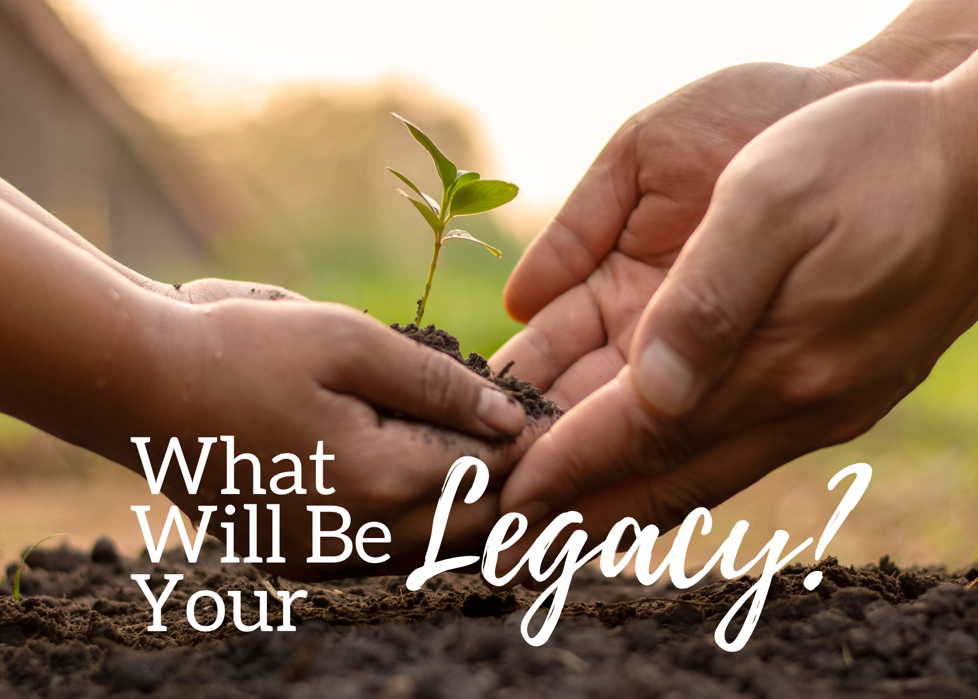 May Is Leave a Legacy Month